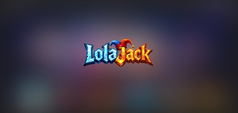 A look at lolajack casino